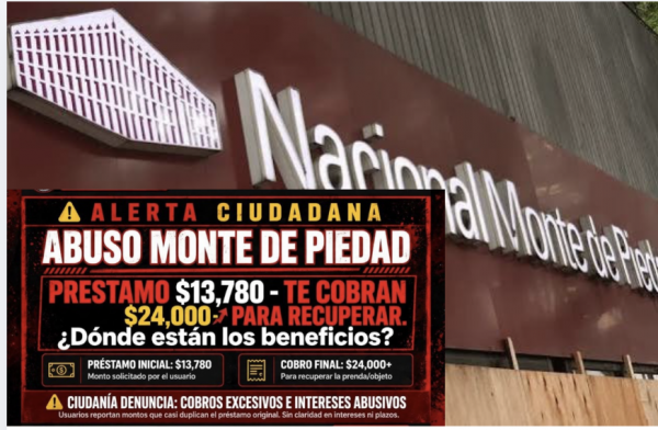 ABUSO TOTAL! MONTE DE PIEDAD EXPRIME A SUS CLIENTES ANTES DE LEVANTAR LAS CORTINAS: ¡CASI EL DOBLE POR DESEMPEÑAR!